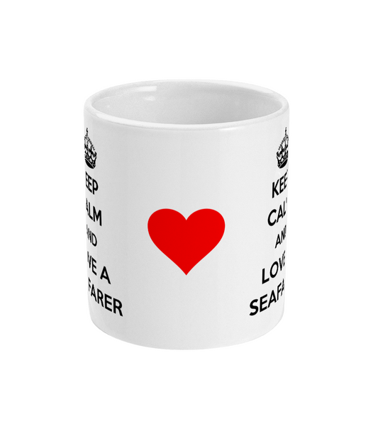 Keep calm and love a seafarer (Seafarers)