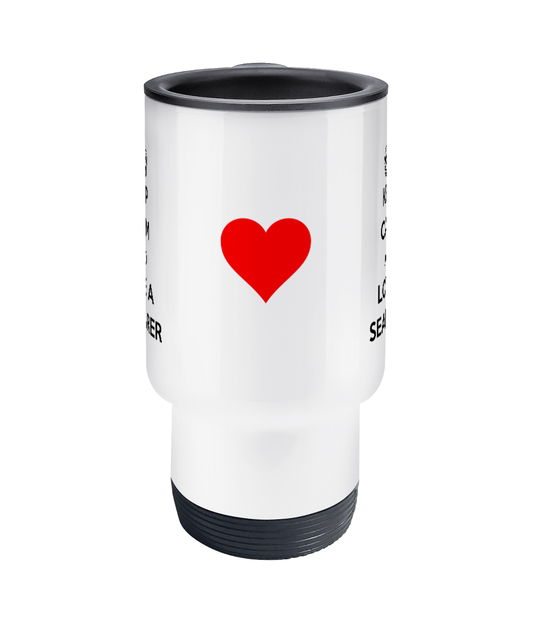 Travel Mug (Keep calm and love a seafarer)