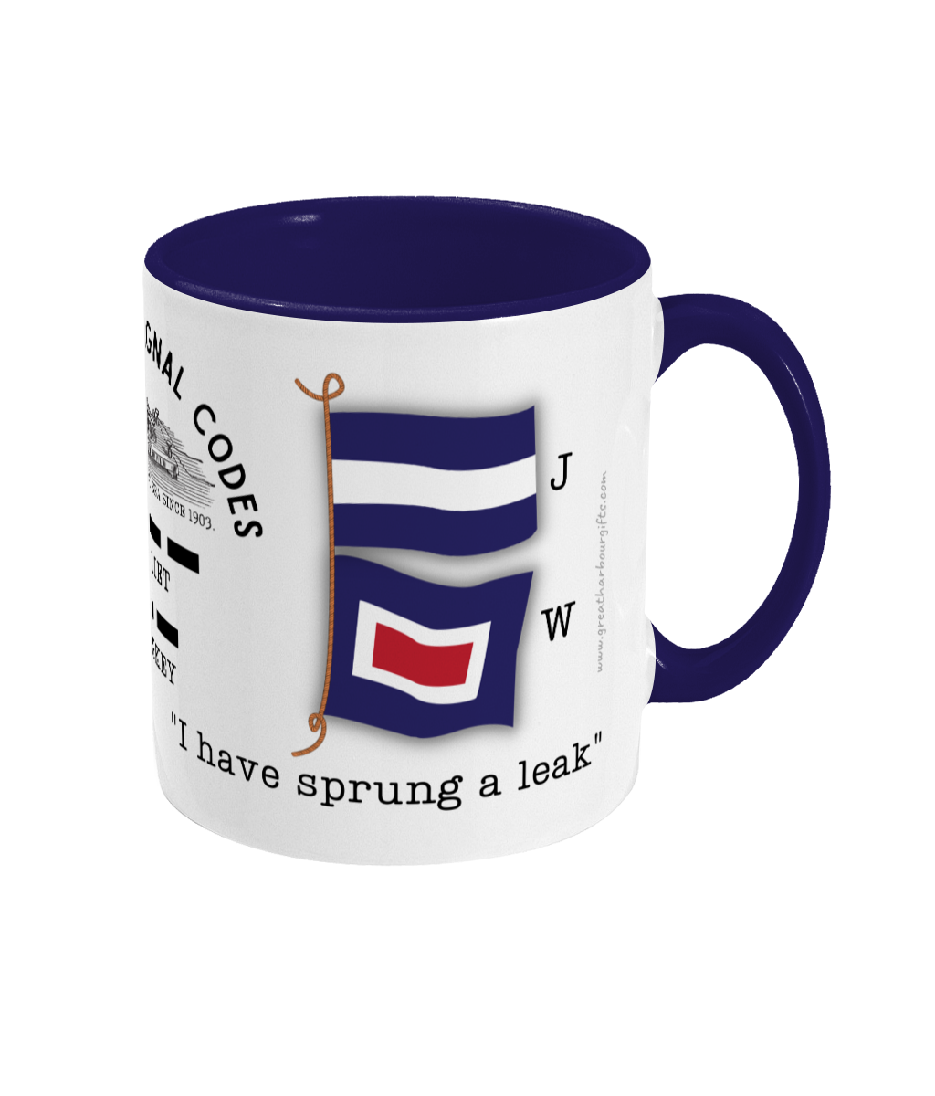 Nautical code flag mug, I have sprung a leak. Great Harbour Gifts