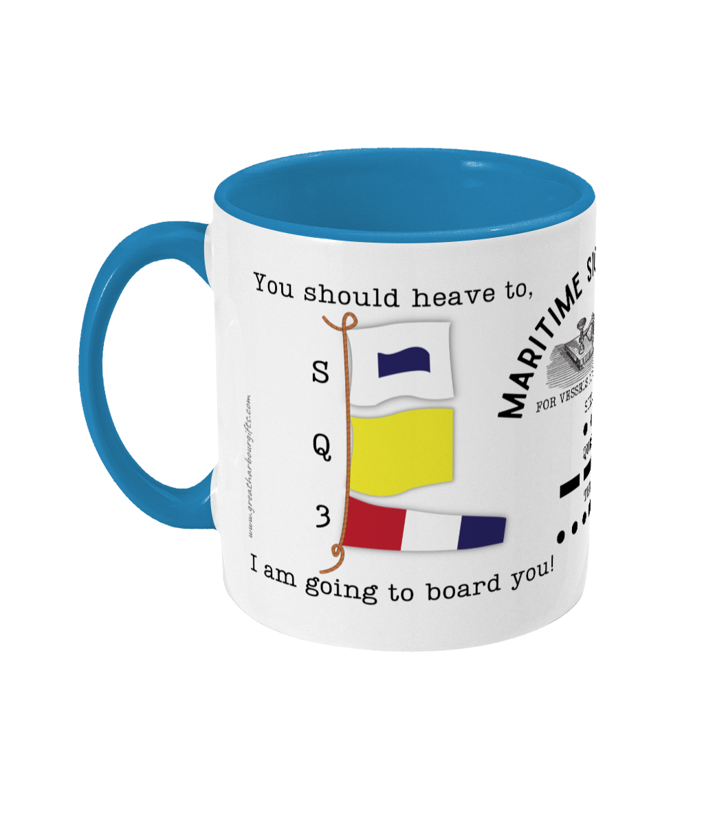 Nautical code flag mug, You should heave to; I am going to board you! Great Harbour Gifts