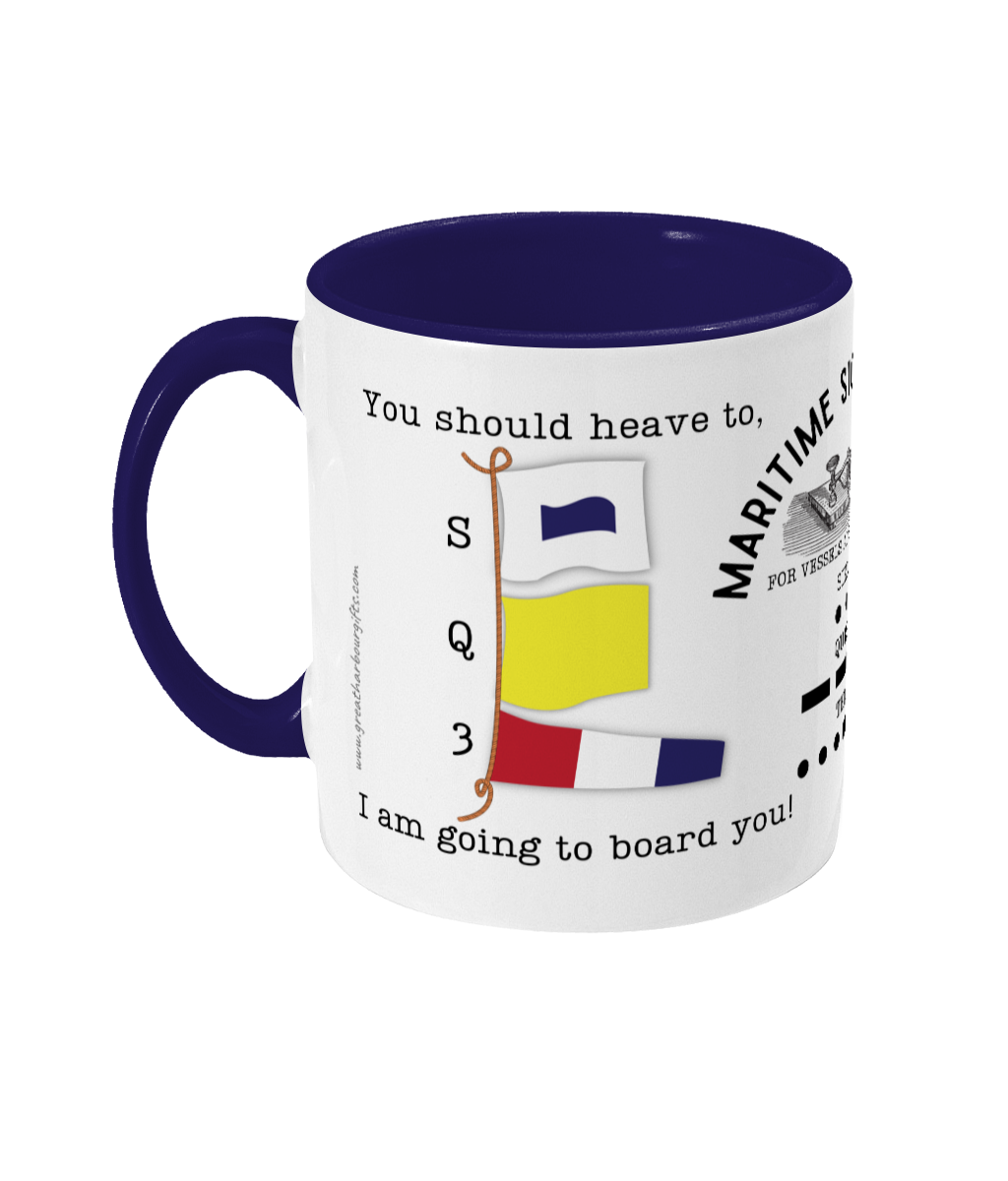 Nautical code flag mug, You should heave to; I am going to board you! Great Harbour Gifts