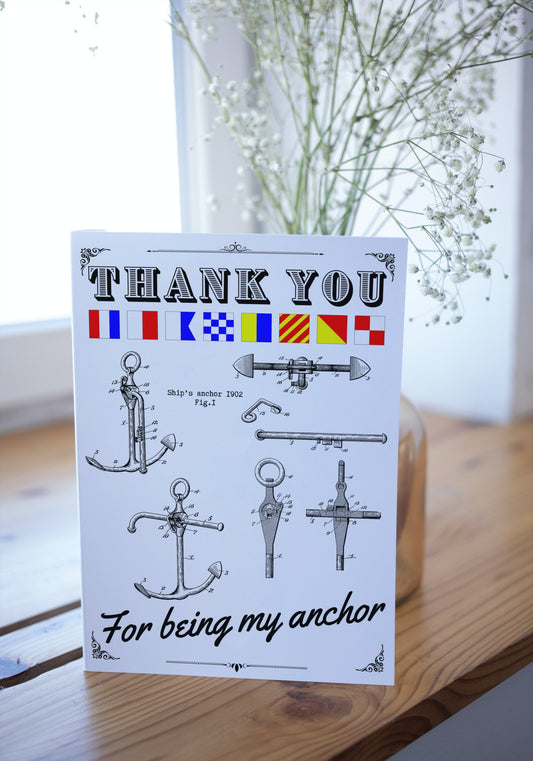 Nautical thank you card, thank you for being my anchor Great Harbour Gifts