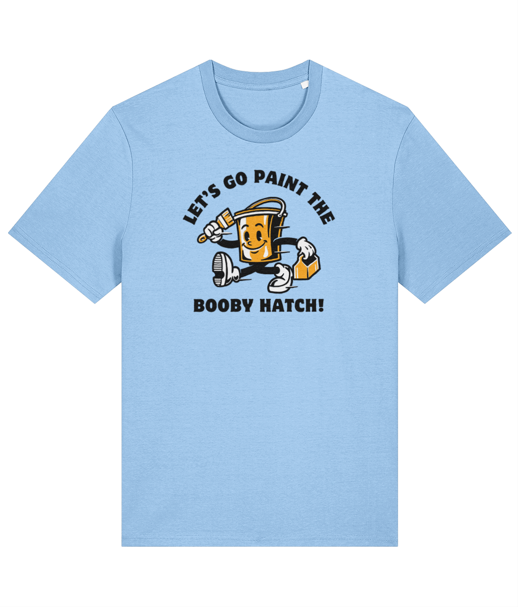 Organic cotton unisex t-shirt (Let's go paint the booby hatch!) Great Harbour Gifts