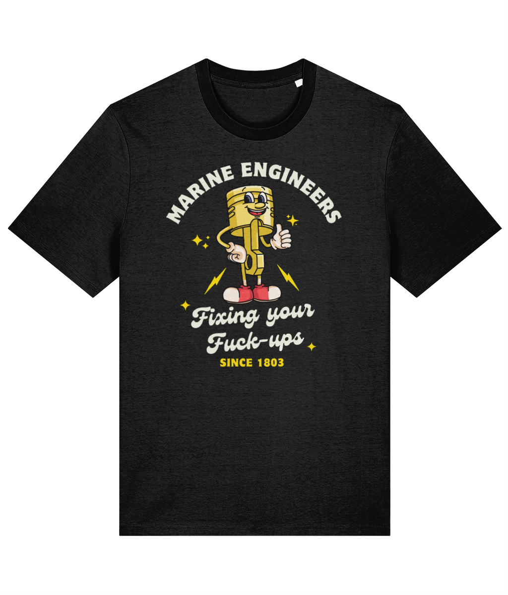 Organic cotton unisex t-shirt (Marine engineers, fixing your fuck-ups since 1803)
