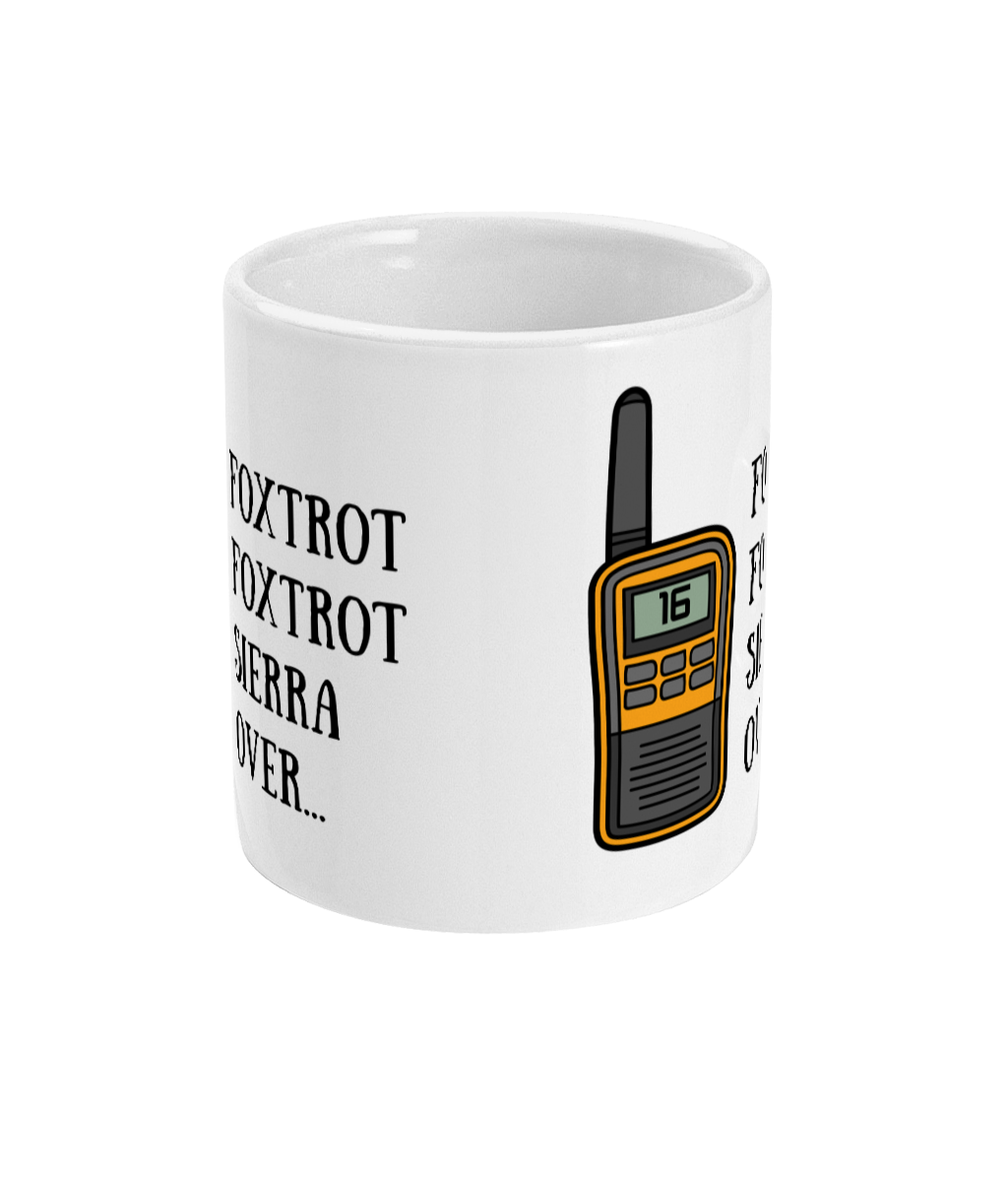 FFS mug, (Foxtrot foxtrot Sierra)
