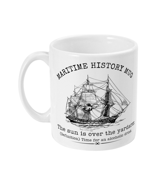 Maritime history mug, The sun is over the yardarm Great Harbour Gifts