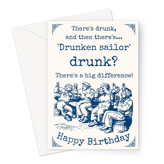 Nautical Birthday Card, Drunken sailor. Great Harbour Gifts