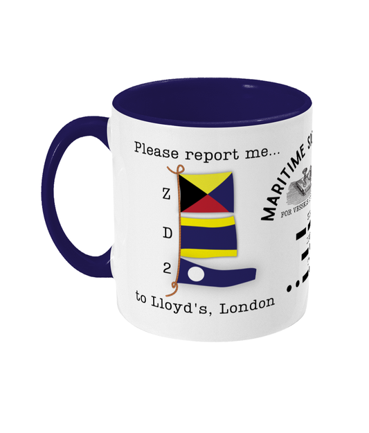 Nautical code flag mug, Please report me to Lloyds London Great Harbour Gifts