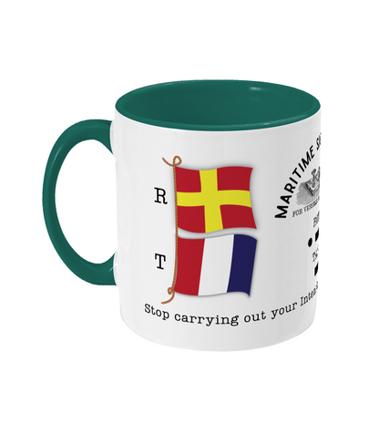 Nautical code flag mug, Stop carrying out your Intentions and watch for my signals Great Harbour Gifts