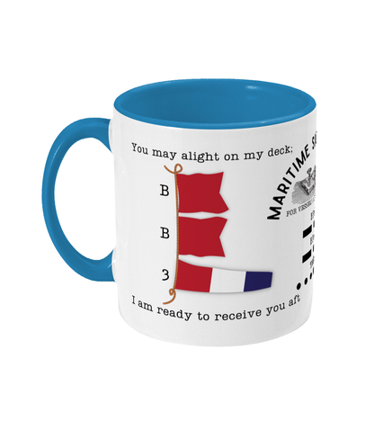 Nautical code flag mug, You may alight on my deck I am ready to receive you aft Great Harbour Gifts