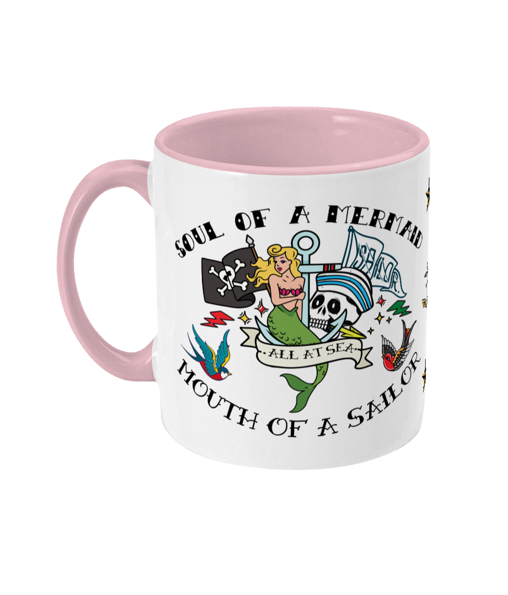 Sailor tattoo mug, Soul of a mermaid, mouth of a sailor Great Harbour Gifts