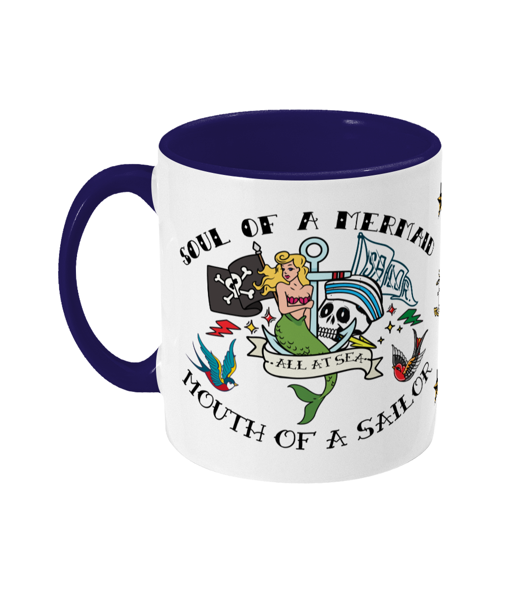 Sailor tattoo mug, Soul of a mermaid, mouth of a sailor Great Harbour Gifts